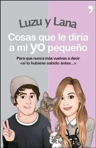 Luzu Y Lana Cosas Que Le Diria A Mi Yo Pequeño