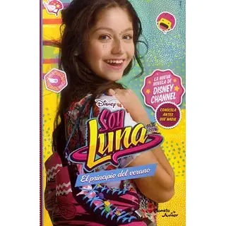 Soy Luna El Principio Del Verano