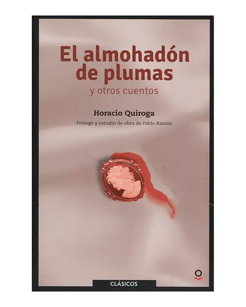 El Almoahadon De Plumas Y Otros Cuentos